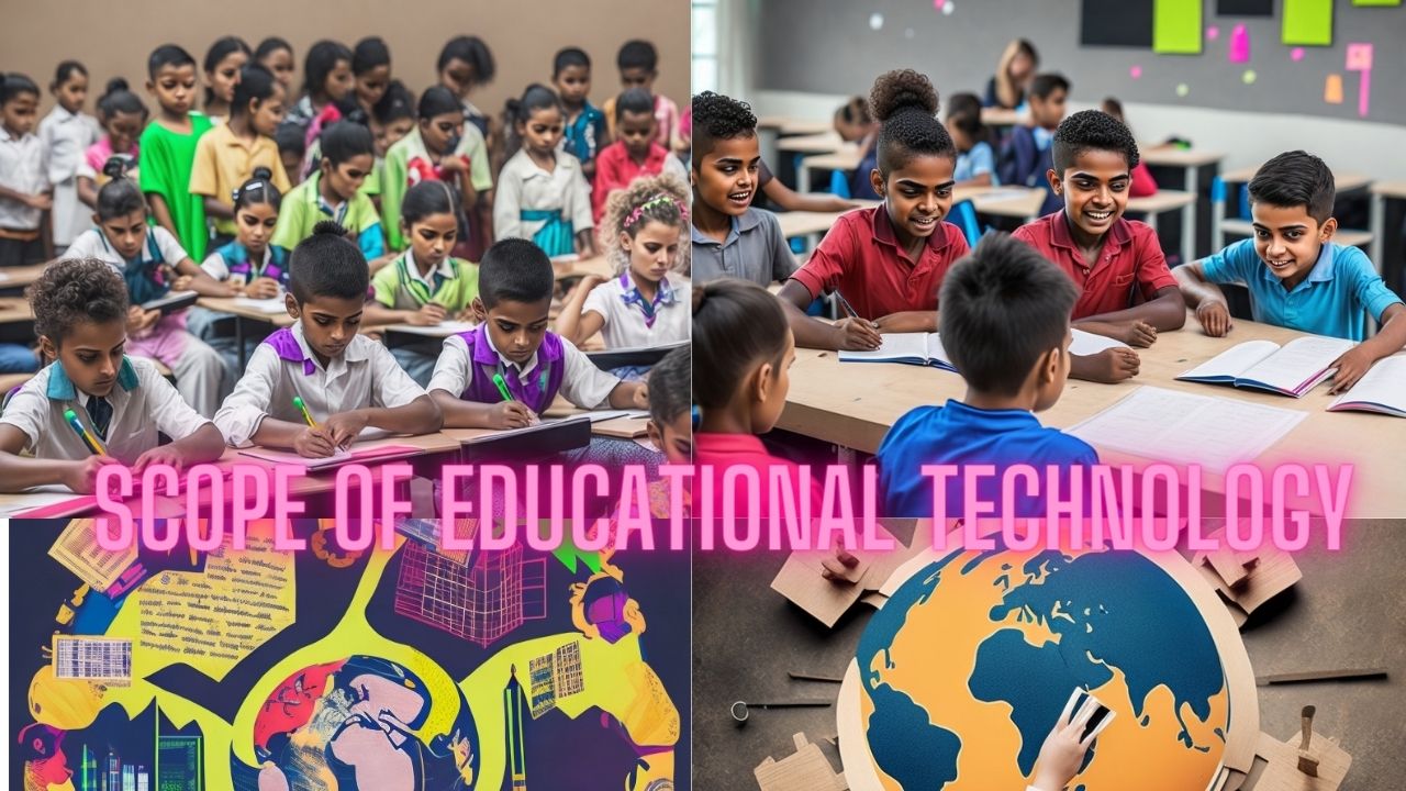 scope of educational technology